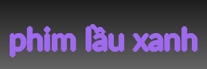 phim lầu xanh